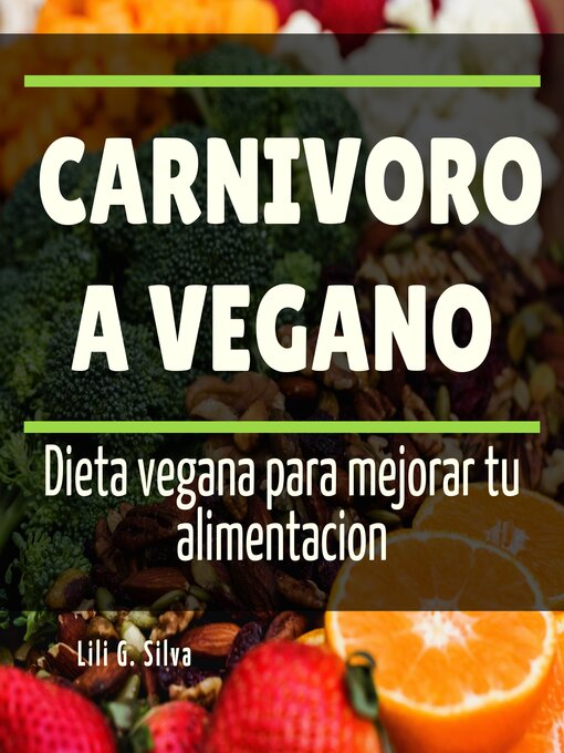 Title details for Carnivoro a Vegano by Lili G. Silva - Available